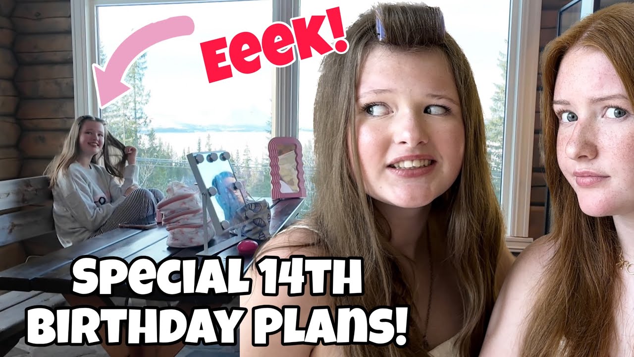 Isla's Special 14th BIRTHDAY Plans!