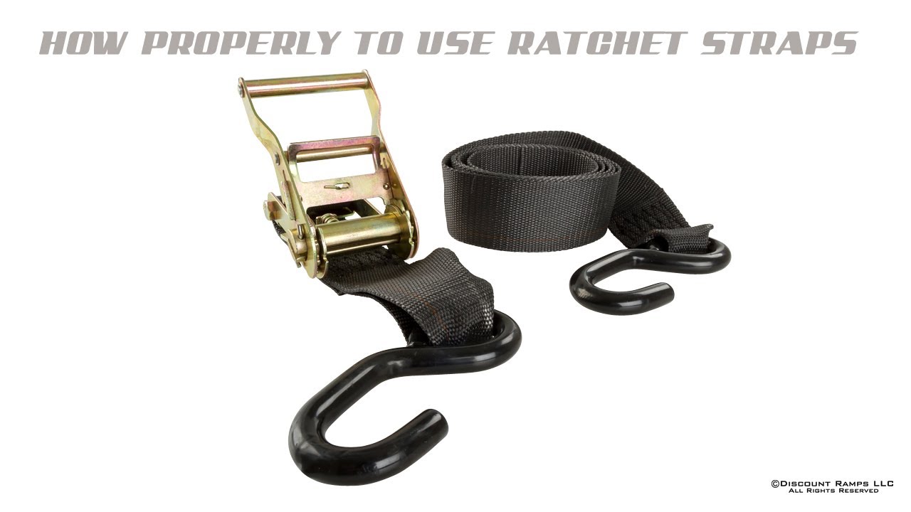 How To Use Ratchet Straps Like a Pro
