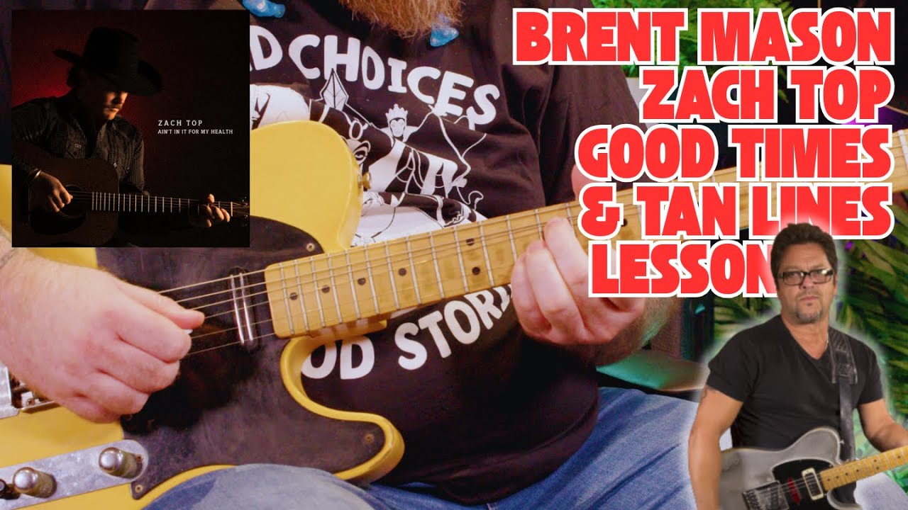 Modern Country Guitar Solos WORTH Learning! Brent Mason Zach Top Lesson (Good Times & Tan Lines)
