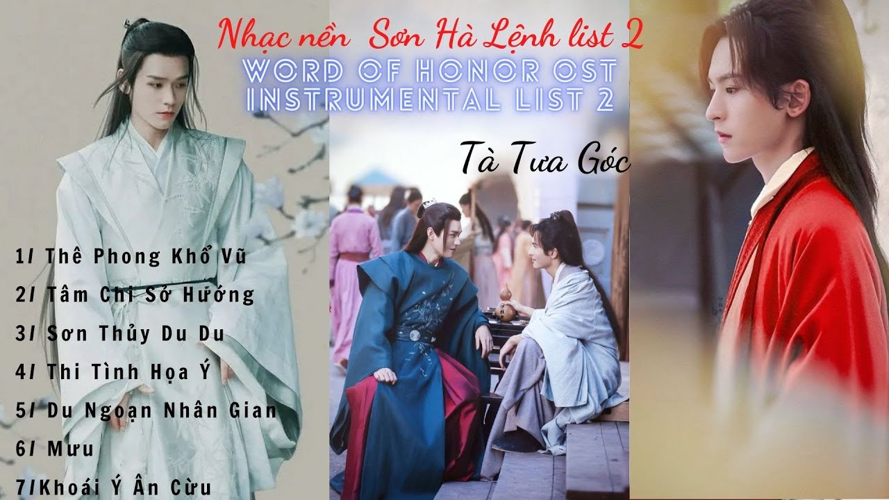 Nhạc nền không lời Sơn Hà Lệnh list 2  || Word Of Honor  OST Instrumental List 2_ Tà Tưa Góc