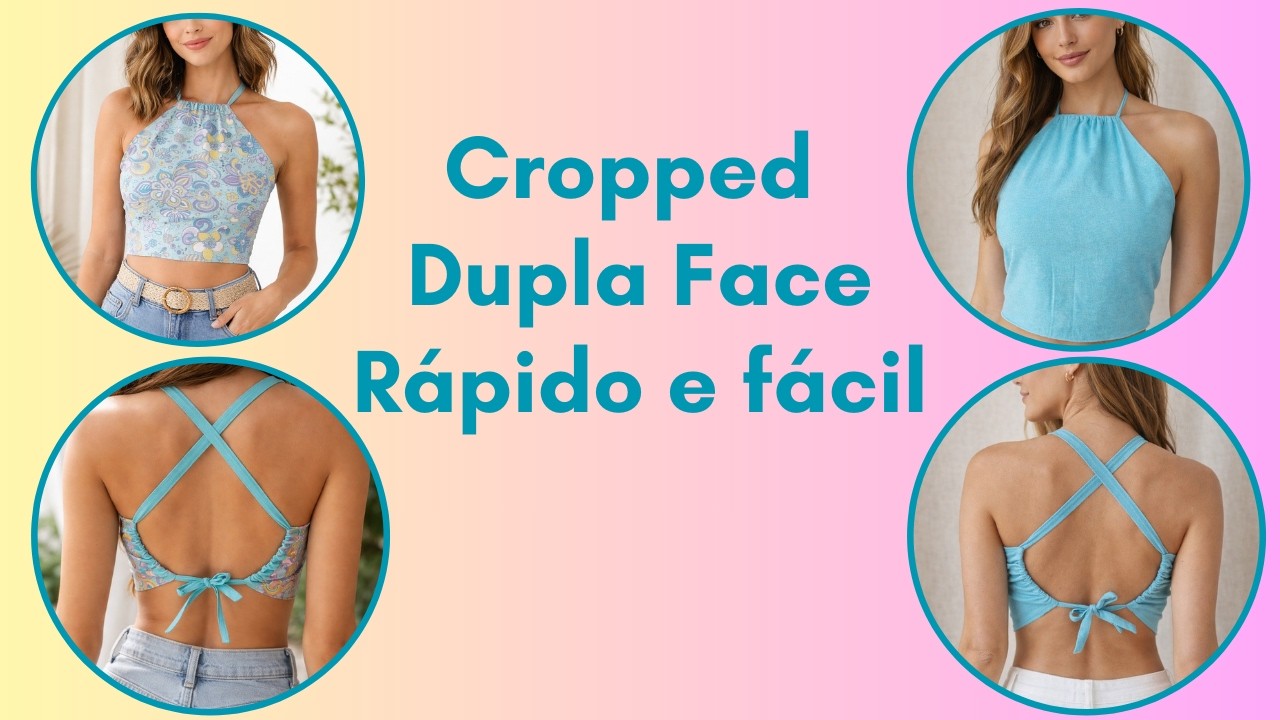Cropped Dupla Face Passo a Passo | Costura Fácil para Iniciantes😍#costura #tutorialcostura