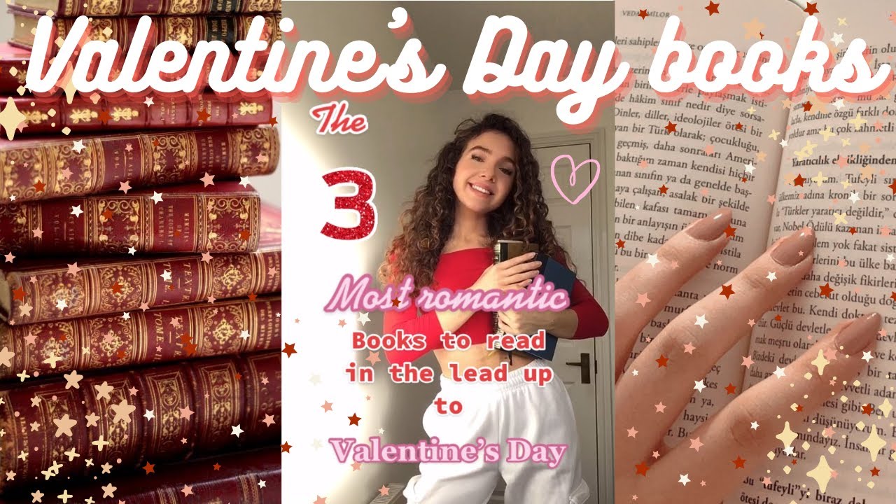 The top 3 best CLASSIC ROMANCE BOOKS to read around Valentine&rsquo;s Day 💞 #booktube #valentine #books