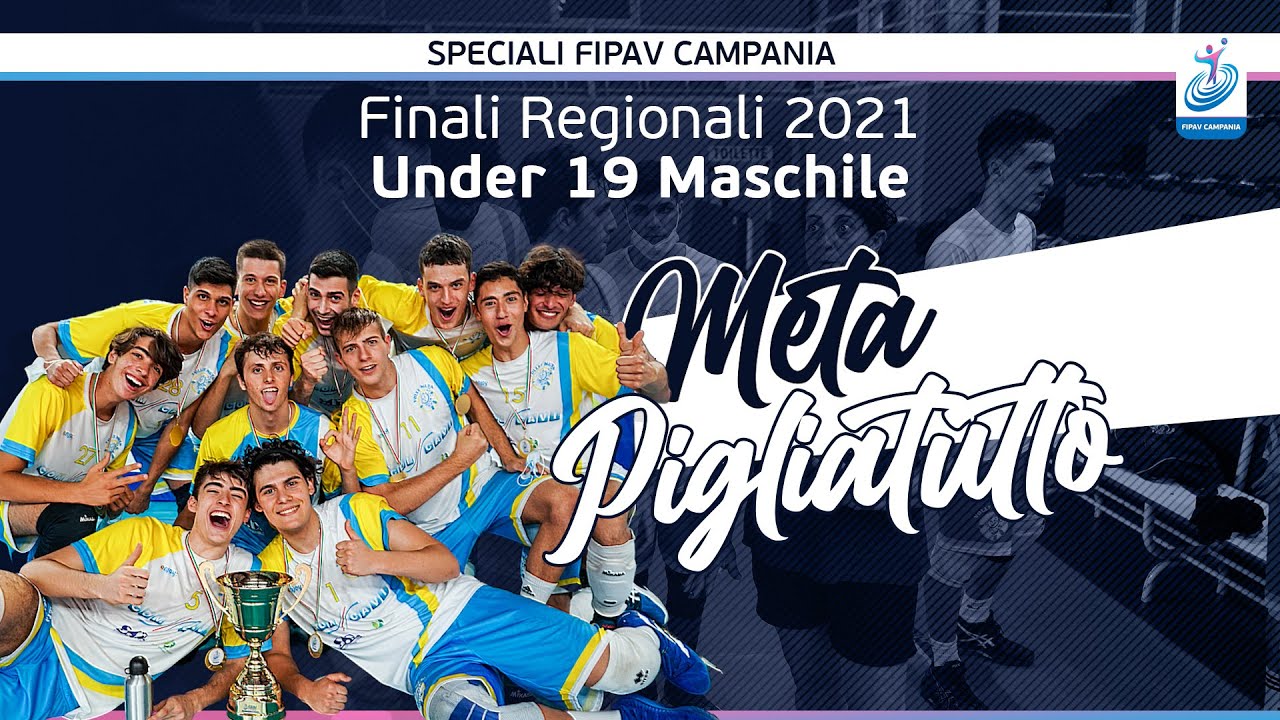 Finali Regionali 2021 | Volley Meta Campione Under 19 maschile