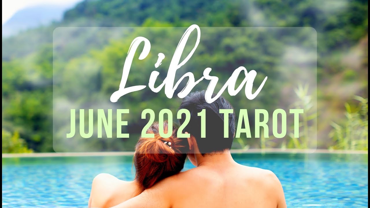 LIBRA 💙 A Message Worth Waiting For ~ June 2021 Love Tarot