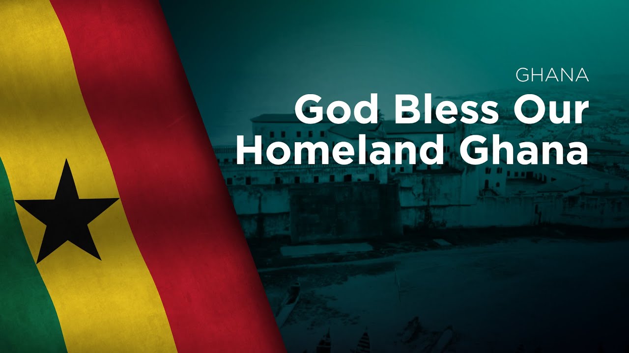 National Anthem of Ghana - God Bless Our Homeland Ghana