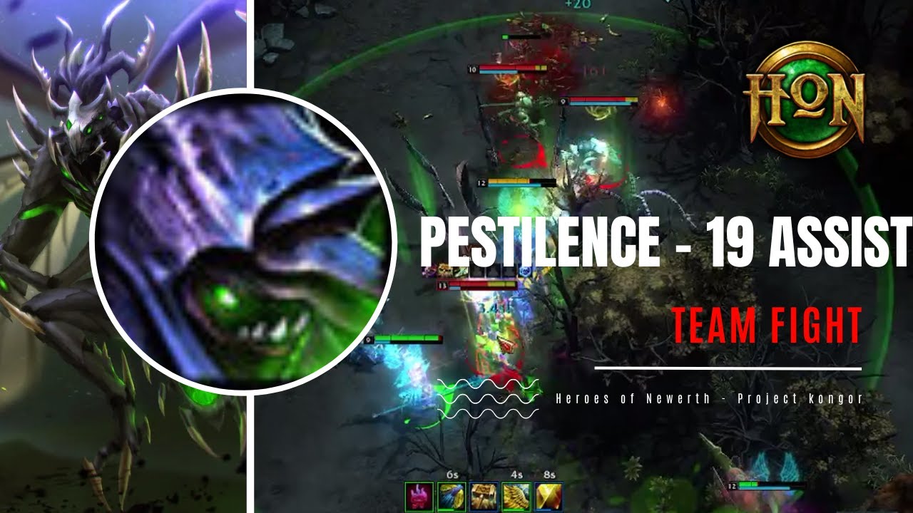 Pestilence 19 assist - Heroes of Newerth (Project Kongor)