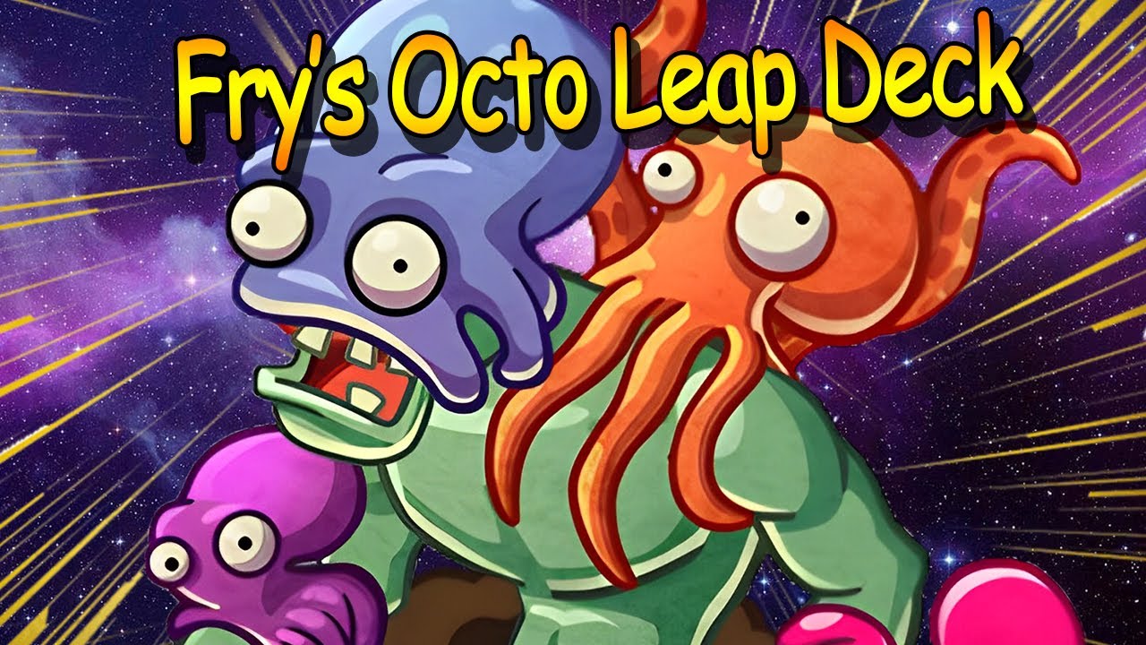 I'm Tried Fry Octo Leap Deck, And Result .... ▌ PvZ Heroes