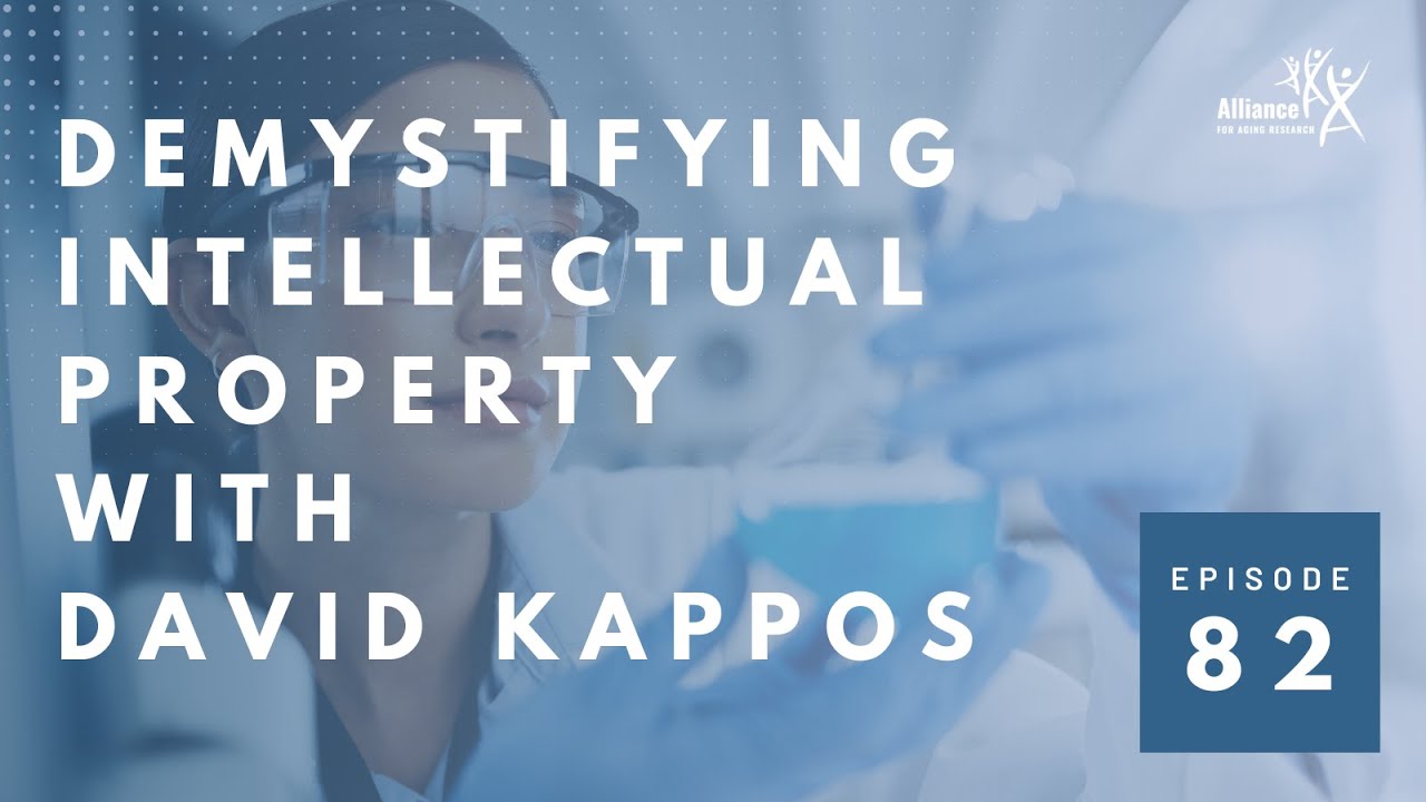 This is Growing Old: Demystifying Intellectual Property with David Kappos