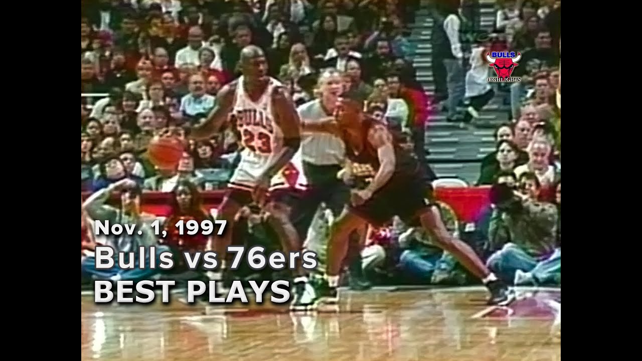 November 1, 1997 Bulls 76ers highlights