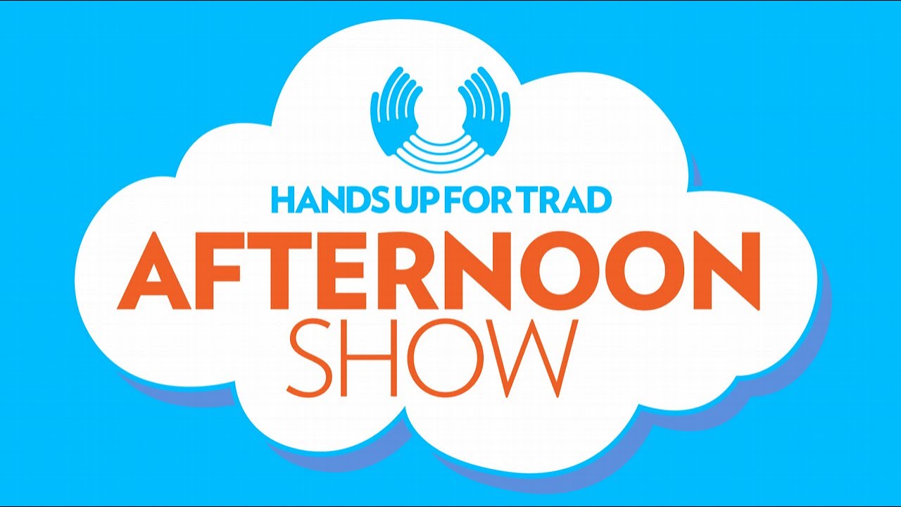 Hands Up for Trad Afternoon Show with Innes Watson