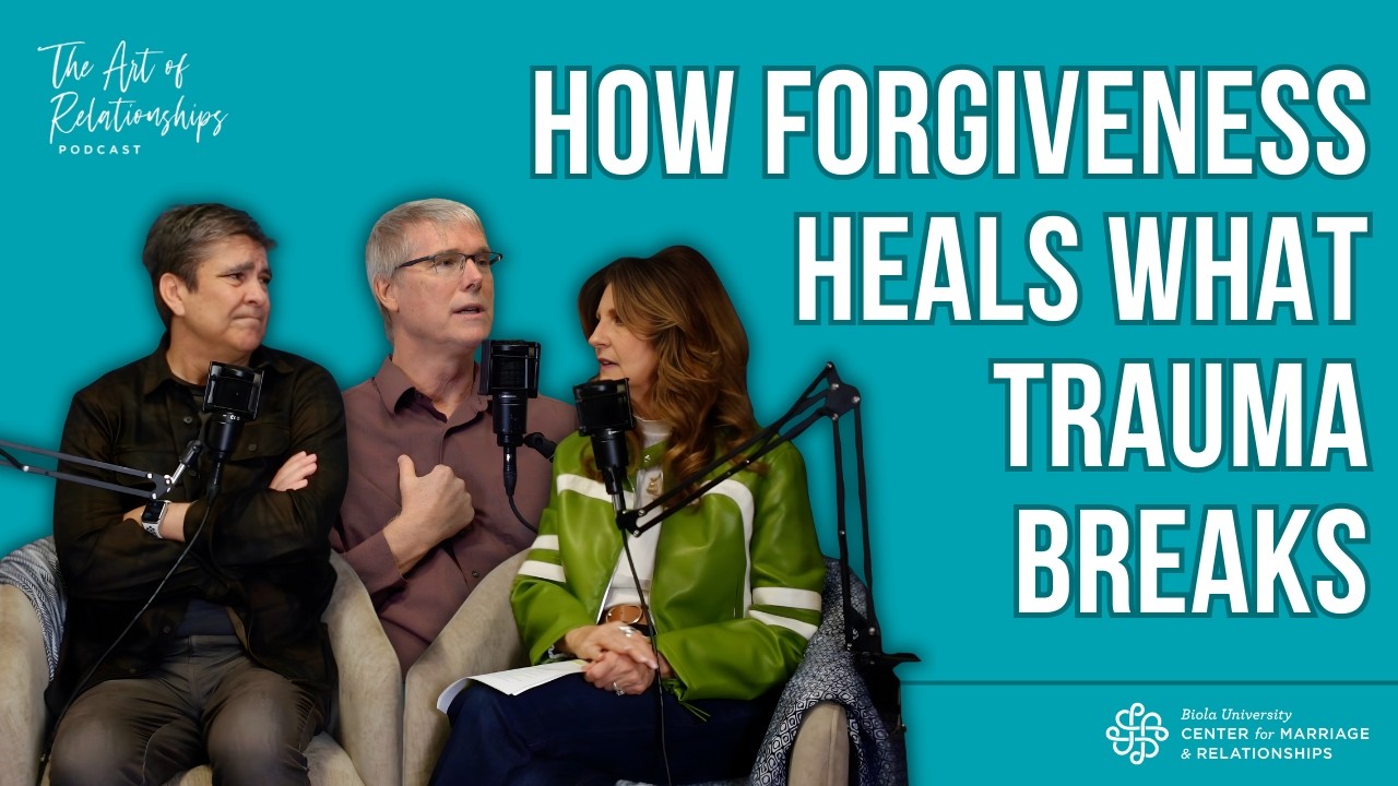 How Forgiveness Heals What Trauma Breaks with Dr. Matt Williams