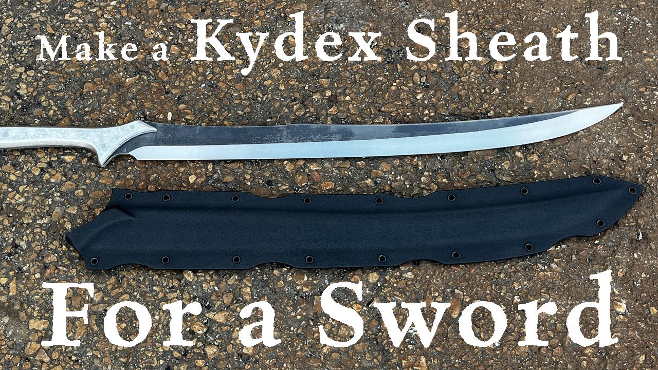 Zombie Tools: Making a Kydex Sheath for a Sword - Thermal Moldable Plastic The Deuce Thermoplastic