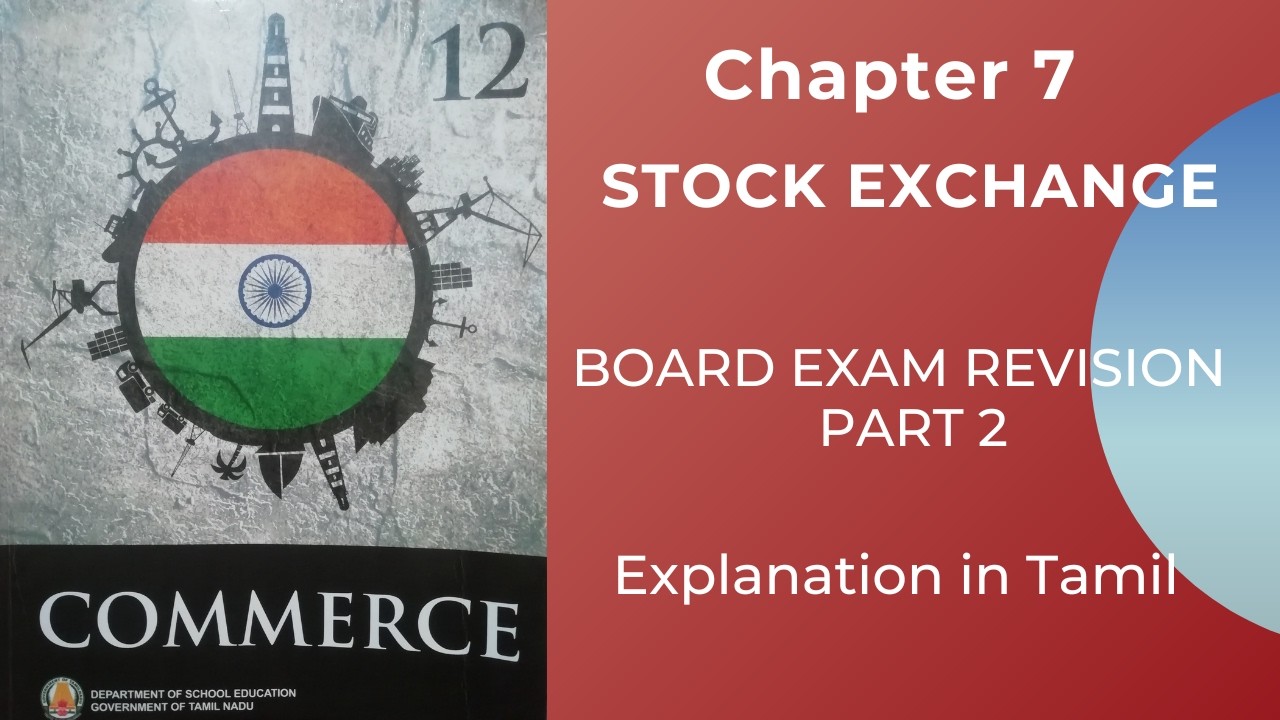 TN State Board | 12 Commerce | Chapter 7 | Stock Exchange | Part  2 | Tamil l Board Exam Revision