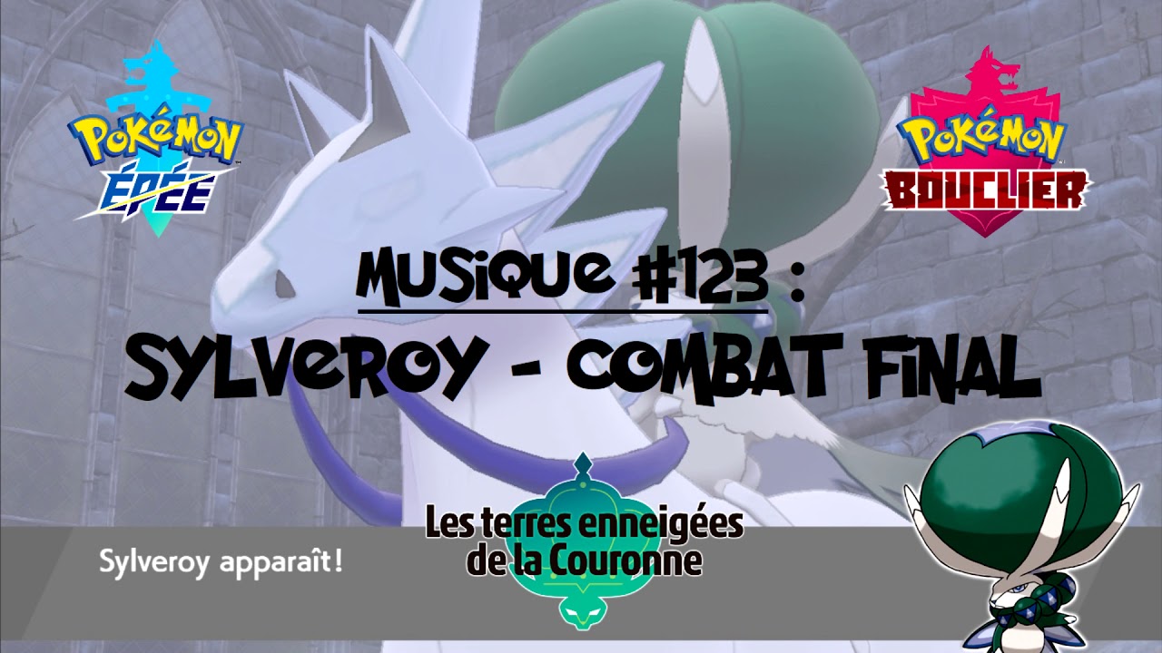 Pok&eacute;mon &Eacute;p&eacute;e et Bouclier #123 : Sylveroy Cavalier - Combat final [Musique]