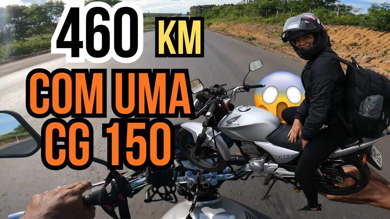 VIAGEM DE MOTO BAIXA CILINDRADA HONDA CG 150 CARBURADA 2005