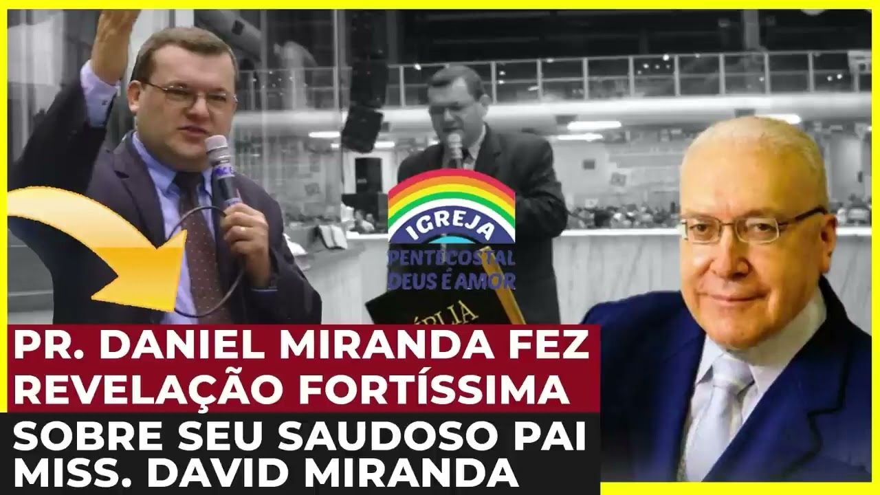 Pr. Daniel Miranda Revela NO VEL&Oacute;RIO o Grande Segredo de seu pai, Davi Miranda