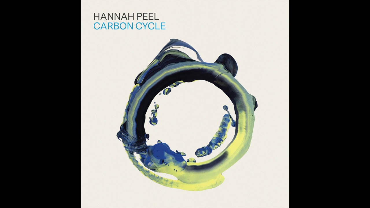 Hannah Peel - Carbon Cycle (Official Audio)