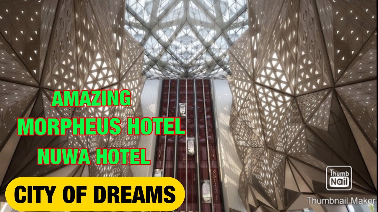 AMAZING MORPHEUS HOTEL | NUWA | CITY OF DREAMS