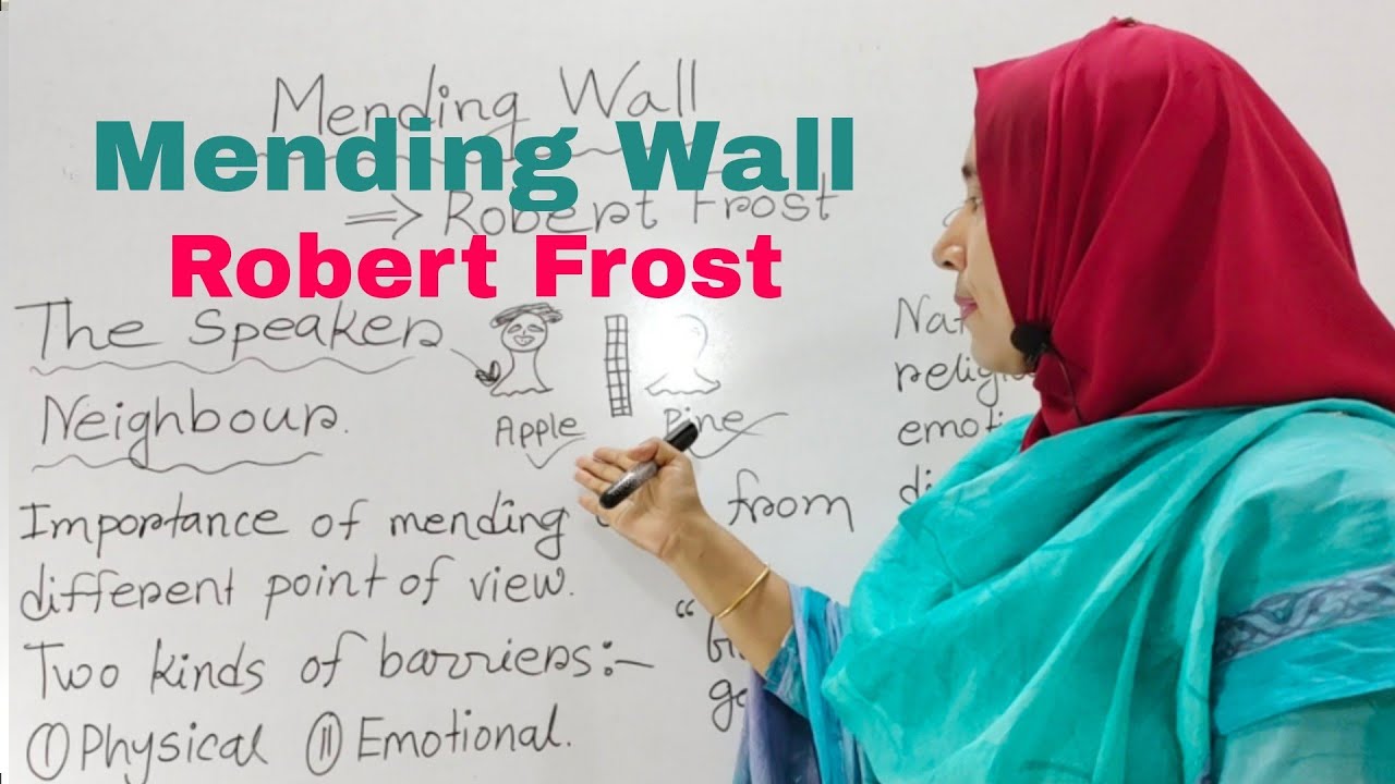 Mending wall by Robert Frost summary |