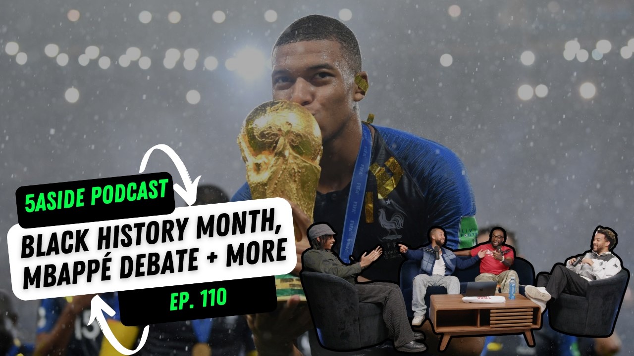 BLACK HISTORY MONTH | MBAPPE IS UNDERRATED | RONALDO & MESSI BROKE FOOTBALL | UCL PREVIEW +MORE