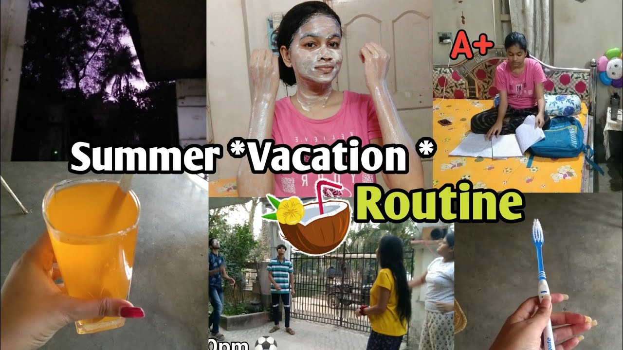 🌞 SUMMER VACATION MORNING - NIGHT ROUTINE ⚽/ Toppers Secret Study Tips 📚...
