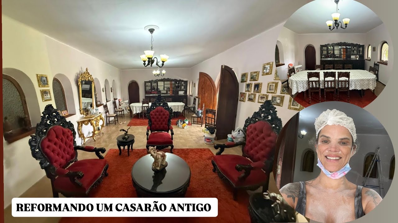 REFORMANDO A SALA DE UM CASARÃO ANTIGO 