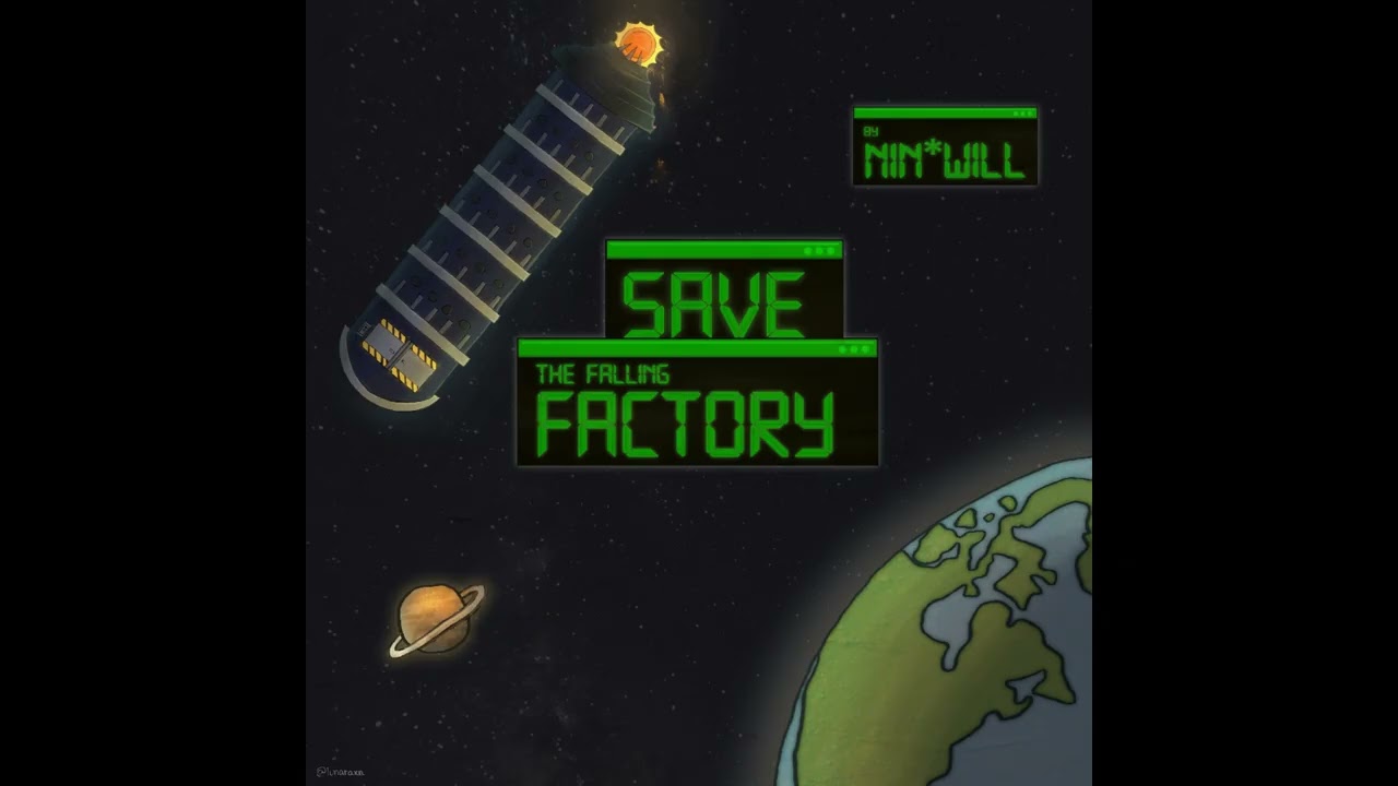SAVE THE FALLING FACTORY