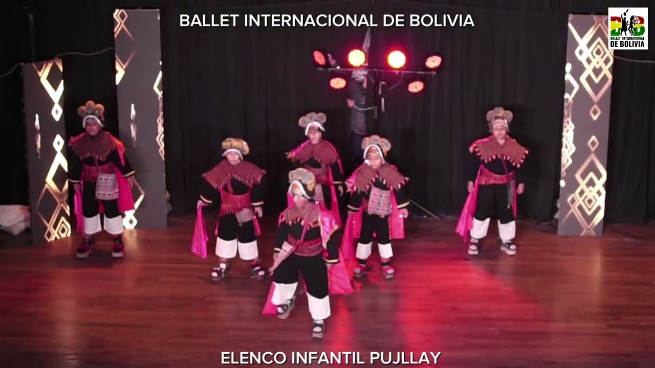 PUJLLAY INFANTIL BALLET INTERNACIONAL DE BOLIVIA