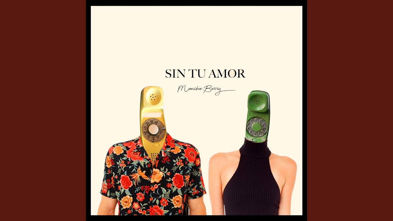 Sin Tu Amor