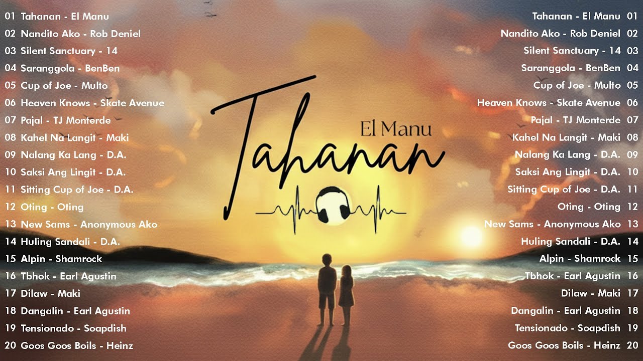 Tahanan - El Manu🎧Top OPM Songs Philippines 2025️🎶Best New Tagalog Love Songs - Hot Hits OPM #opm