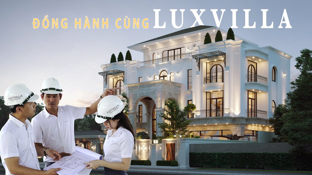 Đồng hành cùng LuxVilla