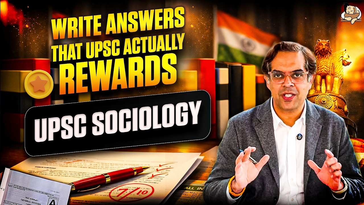 How to Write Answers for Sociology Optional for UPSC | Sociology Current Affairs | SleepyClasses IAS