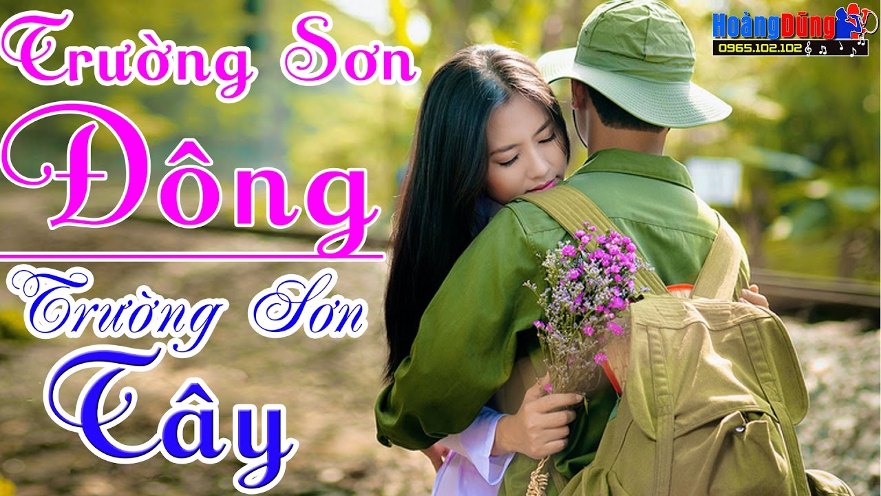 Karaoke Nhạc Sống - Trường Sơn Đông Trường Sơn Tây - Beat chất lượng cao