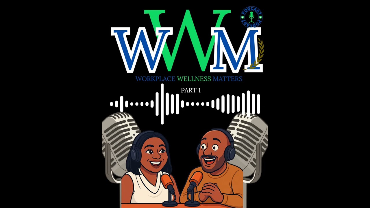 Workplace Wellness Matters