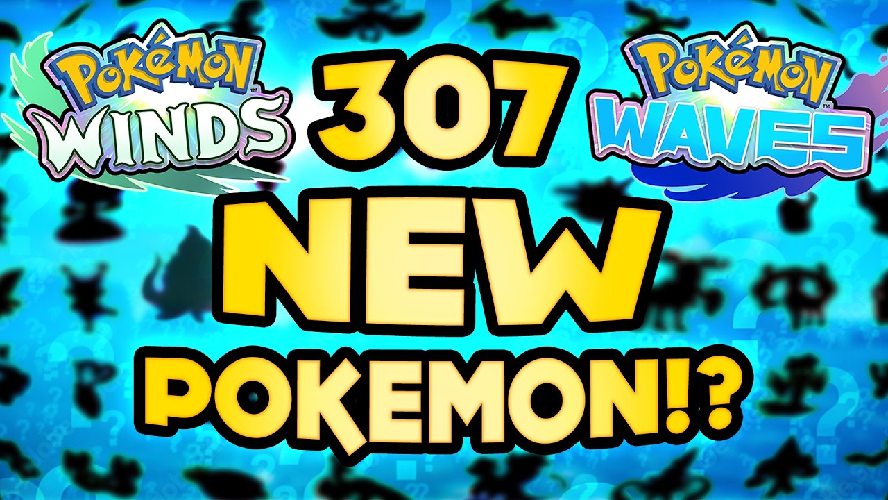 Over 300 New Pok&eacute;mon!? - Winds and Waves Leaks Breakdown
