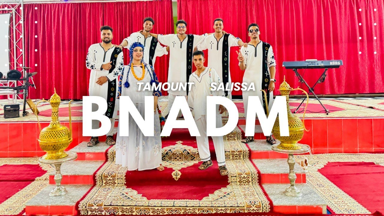 TAMOUNT - SaLiSSA • BNADM • بنادم • ⴱⵏⴰⴷⵎ