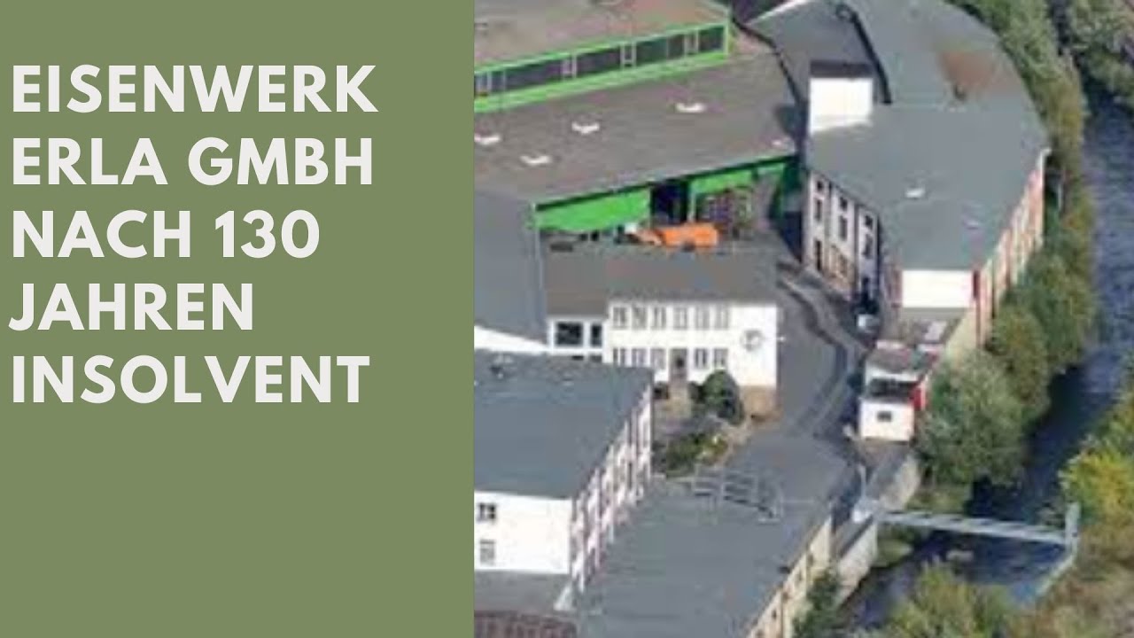 Erla Stahlwerk ist  nach 130 Jahren insolvent