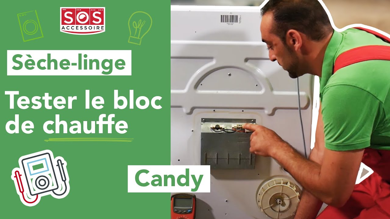 ❌ Mon sèche-linge Candy ne chauffe pas : Test du bloc de chauffe