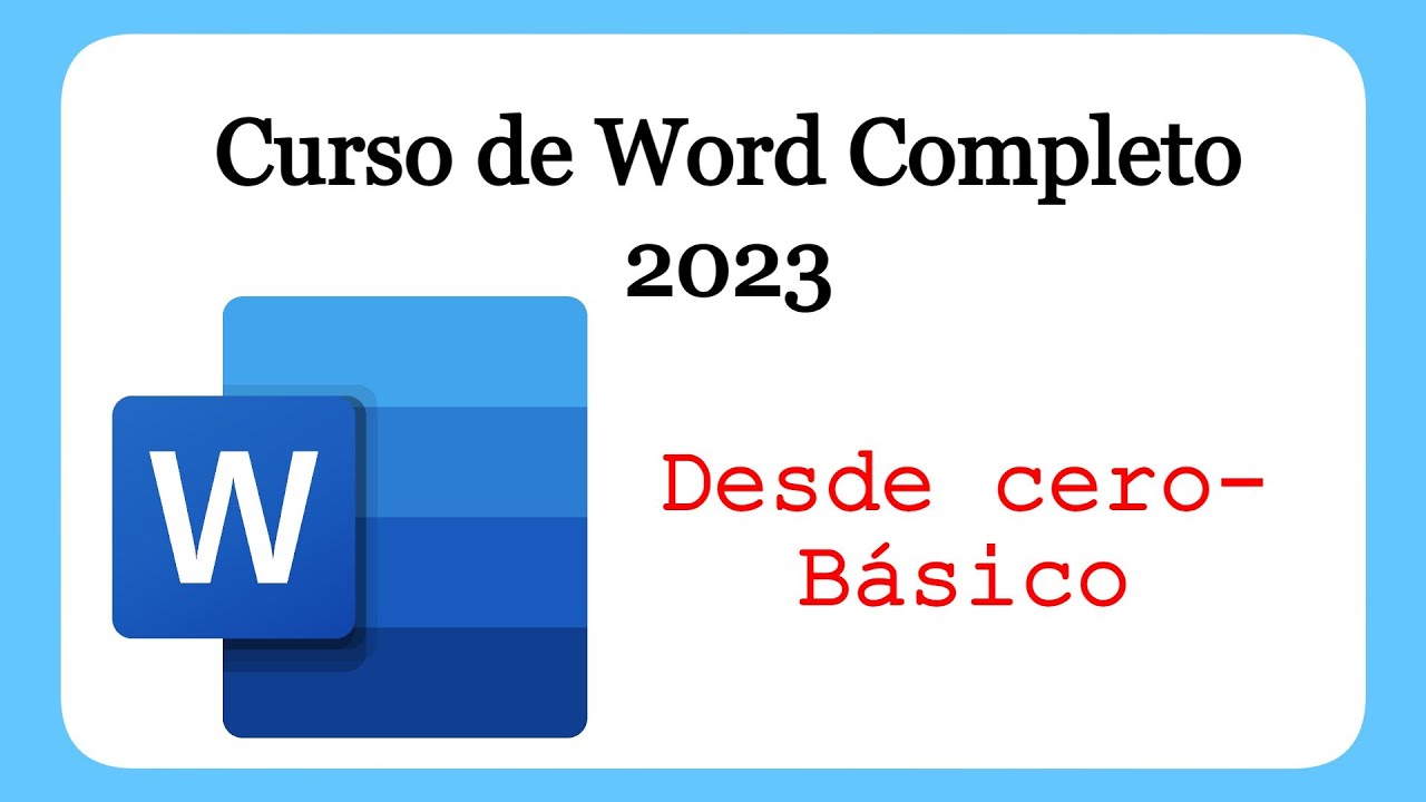 CURSO DE WORD BASICO. TUTORIAL COMPLETO 2023. Empieza desde cero Termina en un nivel Avanzado | YSA
