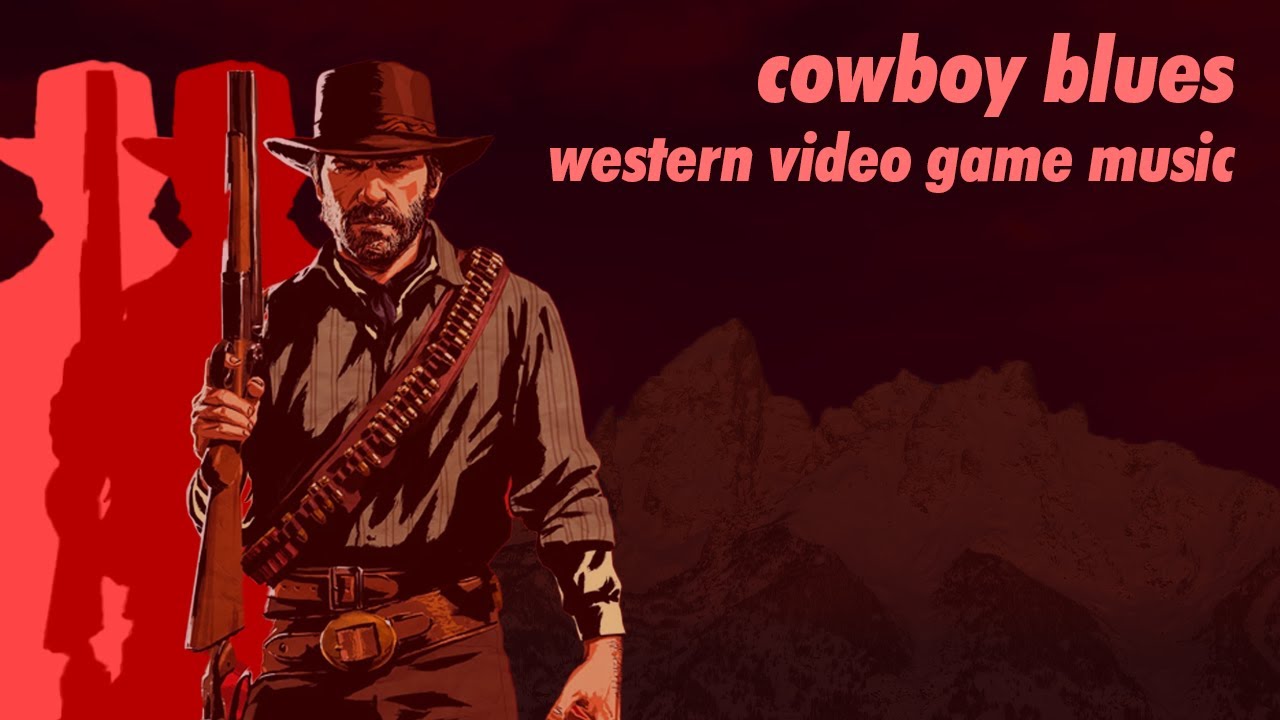 cowboy blues || western video game music