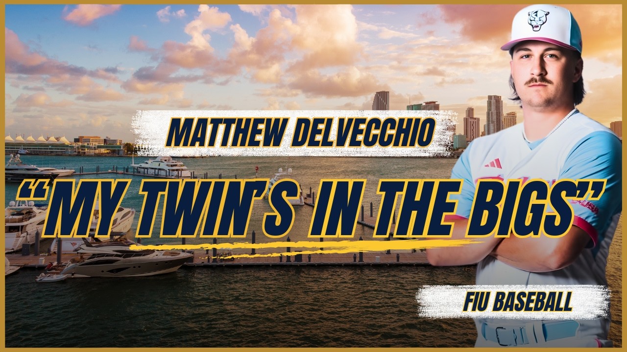 MY TWIN'S IN THE MAJOR LEAGUE: Matthew DelVecchio