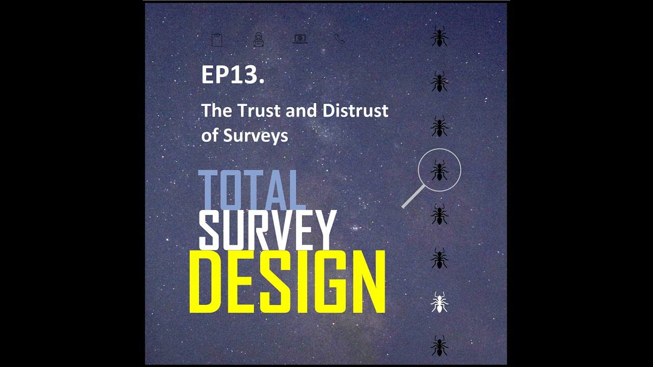 A Conversation About the Trust and Distrust of Surveys