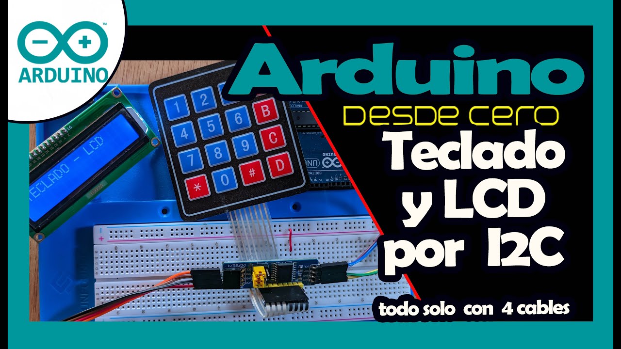 ✅ Teclado y LCD por I2C usando solo 4 cables con  Arduino más tarjeta de expansión PCF8574