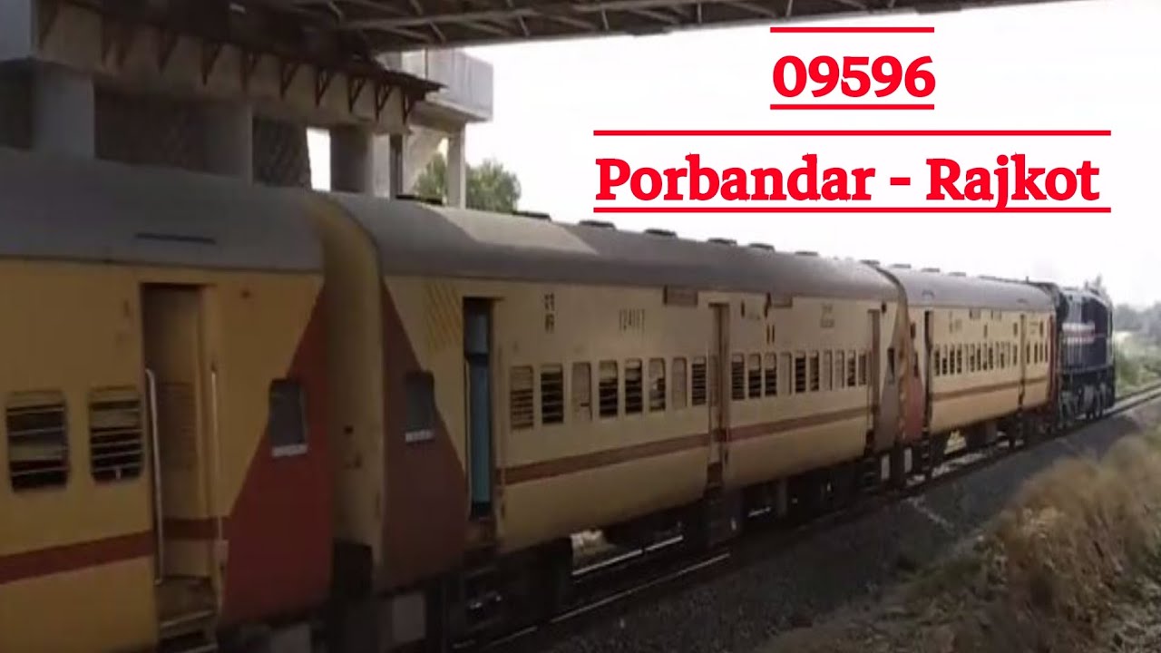 09596 first run special train Porbandar to Rajkot