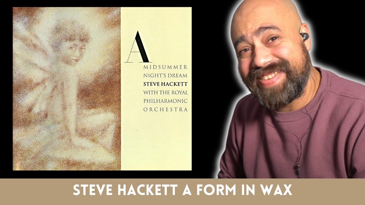 Стив Хакетт будоражит умы публики песней «A Form In Wax» | Реакция классического гитариста