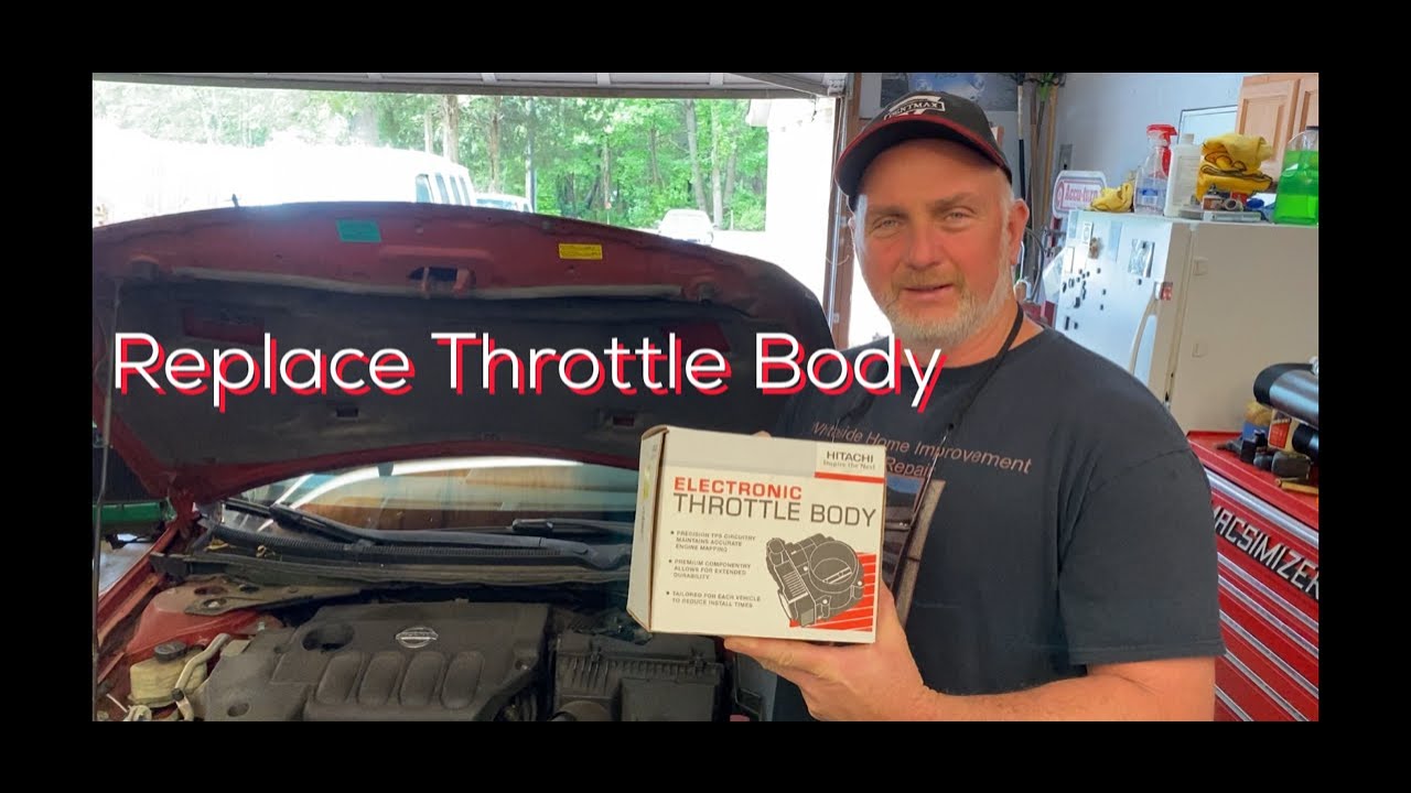 How to replace the Throttle Body on a 2009 Nissan Altima