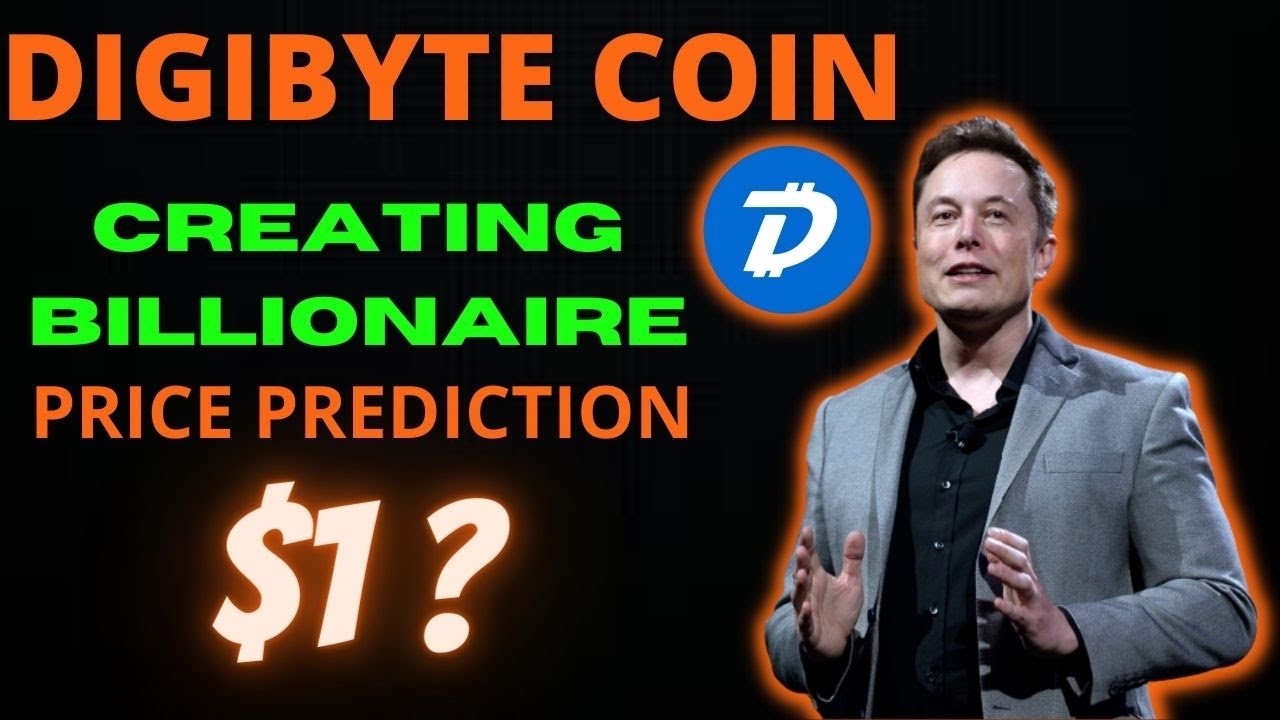 DigibytePrice Prediction 2021 &ndash; Will DGB Price Hit $1 ?