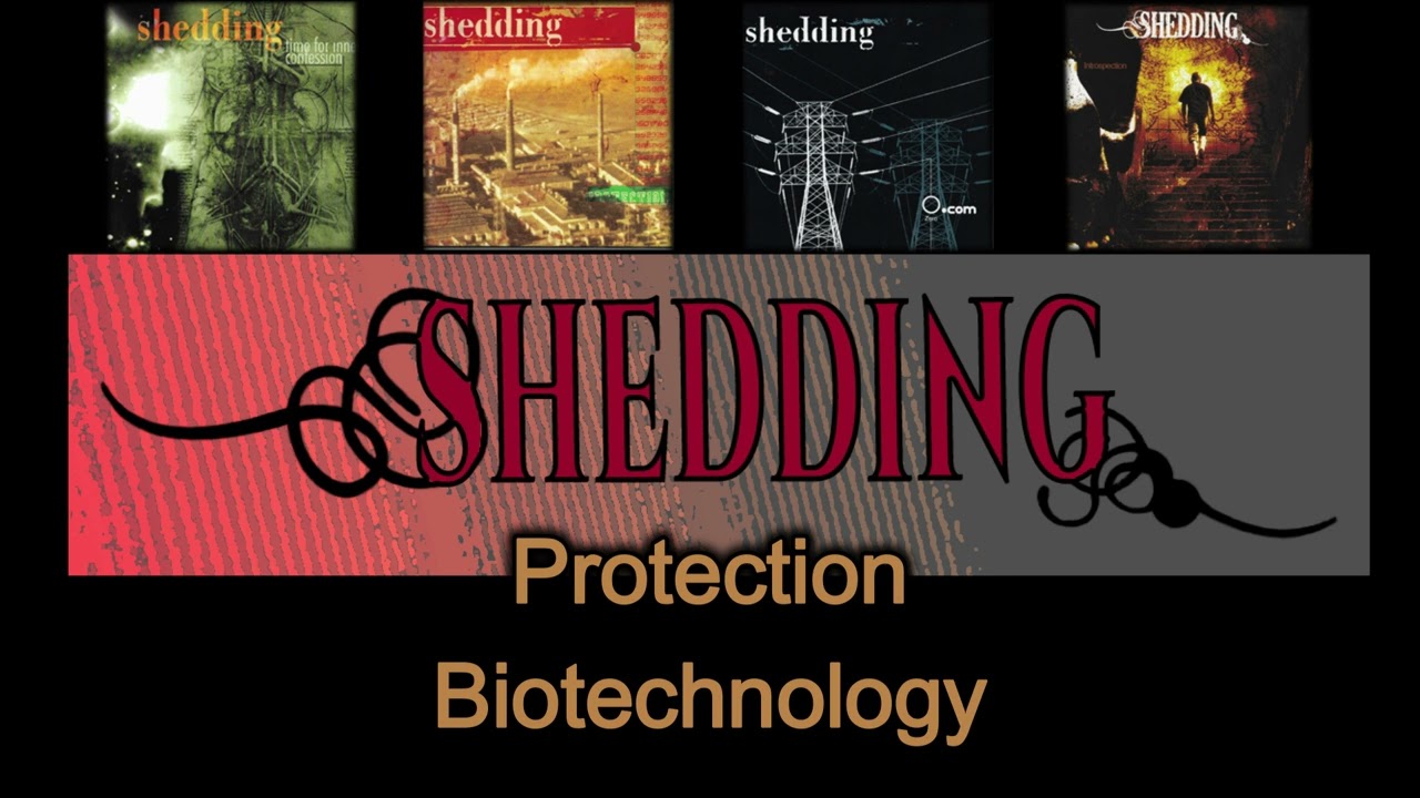 shedding protection Biotechnology