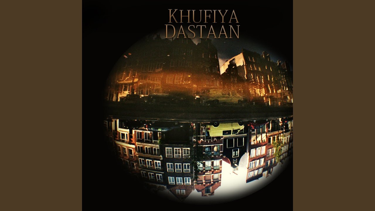 Khufiya Dastaan