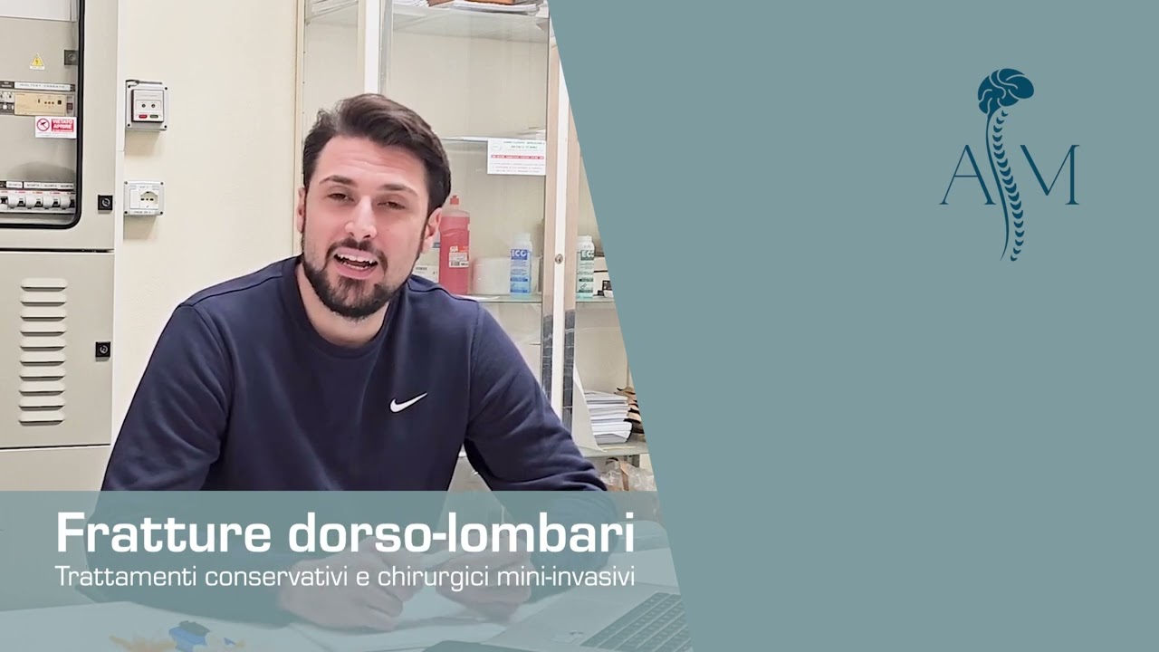 Fratture vertebrali dorso-lombari: trattamenti - Dott. Antonio Musio #neurochirurgo #maldischiena